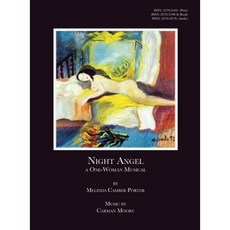 《暗夜天使》一部單人音樂劇：卡曼摩爾作曲家第 2 卷第 4 卷精裝, 布萊克出版社