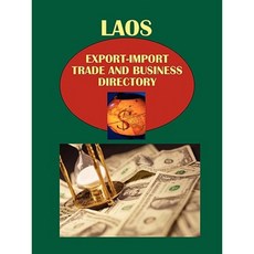 Laos Export-Import Trade and Business Directory Paperback, International Business Publications, USA