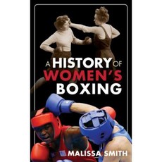 A History of Women's Boxing Paperback, Rowman & Littlefield Publishers