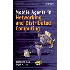 Mobile Agents in Networking and Distributed Computing 精裝版, Wiley-Interscience