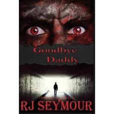 Goodbye Daddy Paperback, Book Furnace Publications