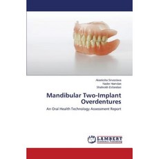 Mandibular Two-Implant Overdentures Paperback, LAP Lambert Academic Publishing