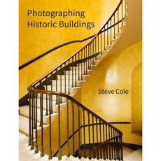 Photographing Historic Buildings, English Heritage