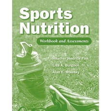 Sports Nutrition Workbook and Assessments Paperback, Jones & Bartlett Publishers