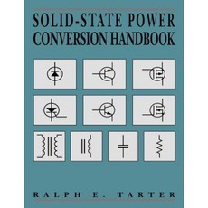 Solid-State Power Conversion Handbook 平裝版, Wiley-Interscience