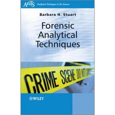 Forensic Analytical Techniques 平裝版, Wiley