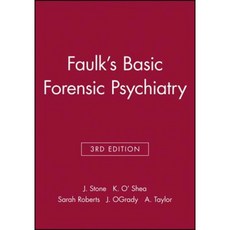 Faulks Basic Forensic Psychiatry 3e 平裝版, Wiley-Blackwell
