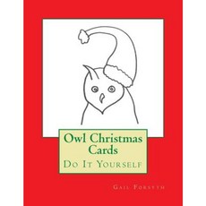 Owl Christmas Cards: Do It Yourself Paperback, Createspace
