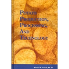 Potato Production Processing and Technology Hardcover, Woodhead Publishing