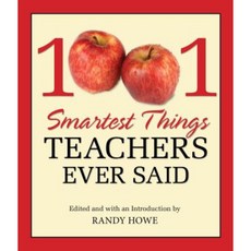 1001 Smartest Things Teachers Ever Said Hardcover, Lyons Press