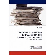 網路新聞對新聞自由的影響平裝本, LAP 蘭伯特學術出版社