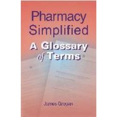 Pharmacy Simplified: A Glossary of Terms Paperback, Cengage Learning