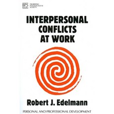 Interpersonal Conflicts at Work Paperback, Wiley-Blackwell