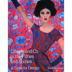 Liberty & Co. in the Fifties and Sixties: A Taste for Design Hardcover, ACC Distribution