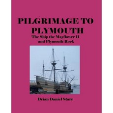 普利茅斯朝聖：五月花二號船和普利茅斯岩石平裝本, Createspace獨立發布平台