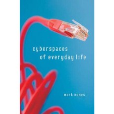 Cyberspaces of Everyday Life Paperback, Univ of Chicago Behalf of Minnesota Univ Pres