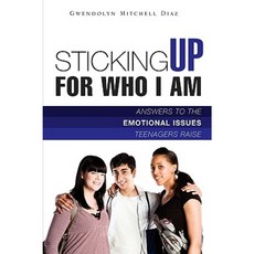 Sticking Up for Who I Am! Paperback, Xulon Press