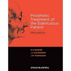 Prosthetic Treatment of the Edentulous Patient 平裝版, Wiley-Blackwell