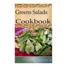 Greens Salads Paperback, Createspace Independent Publishing Platform