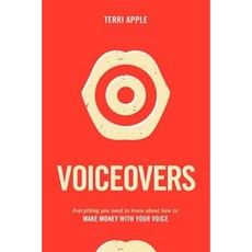 Voiceovers: Everything You Need to Know about How to Make Money with Your Voice Paperback, Michael Wiese Productions