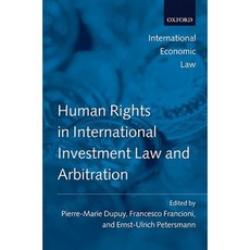 Human Rights in International Investment Law and Arbitration Paperback, Oxford University Press, USA