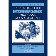 Pediatric Life Care Planning and Case Management Hardcover, CRC Press