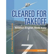 獲準起飛 航空英語變得輕鬆：第 1 冊平裝本, AE-Link 出版有限公司