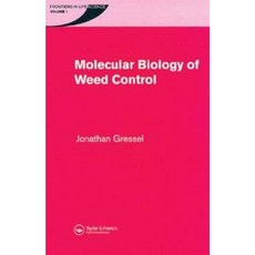 Molecular Biology of Weed Control Hardcover, CRC Press