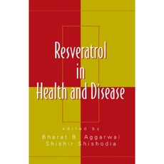 Resveratrol in Health and Disease Hardcover, CRC Press