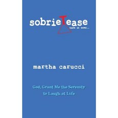 Sobrietease Paperback