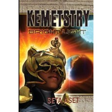 Kemetstry-Bright Light Paperback, Createspace