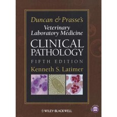 Duncan and Prasse's Veterinary Laboratory Medicine: Clinical Pathology 精裝版, Wiley-Blackwell