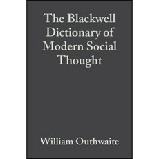 The Blackwell Dictionary of Modern Social Thought Paperback, Wiley-Blackwell