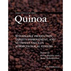 Quinoa: Improvement and Sustainable Production Hardcover, Wiley-Blackwell