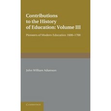 Pioneers of Modern Education 1600-1700, Cambridge Univ Pr
