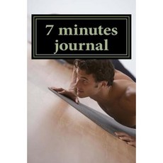7 Minutes Journal Paperback, Createspace Independent Publishing Platform