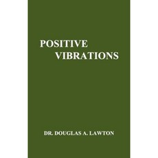 Positive Vibrations Paperback, Lifegate Publishing