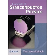 Essentials of Semiconductor Physics Hardcover, Wiley