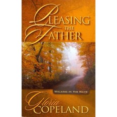Pleasing the Father Paperback, Kenneth Copeland Publications