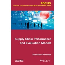 Supply Chain Performance and Evaluation Models 精裝版, Wiley-Iste