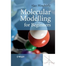 Molecular Modelling for Beginners Hardcover, Wiley