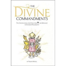The Divine Commandments: The Significance and Function of Mitzvoth in Chabad Philosophy Paperback, Kehot Publication Society