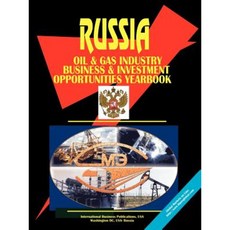 俄羅斯石油與天然氣產業商業與投資機會年鑑平裝本, 國際商業出版物，美國