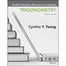 Trigonometry 4e Student Solutions Manual Paperback, Wiley