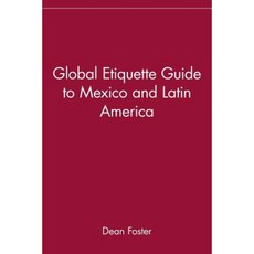 Global Etiquette Guide to Mexico and Latin America 平裝版, Wiley