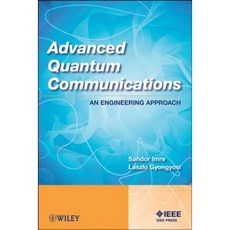 Advanced Quantum Communications: An Engineering Approach 精裝版, Wiley-IEEE Press