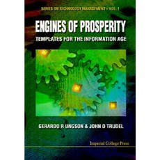Engines of Prosperity: Templates for the Information Age Hardcover, Imperial College Press