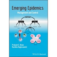 Emerging Epidemics: Management and Control Hardcover, Wiley-Blackwell