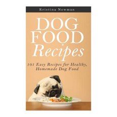 狗糧食譜：101 種簡單的健康自製狗糧食譜平裝本, Createspace獨立發布平台