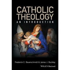 Catholic Theology: An Introduction Hardcover, Wiley-Blackwell